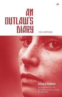 An Outlaw's Diary - Tormay, Cécile