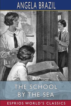 The School by the Sea (Esprios Classics) - Brazil, Angela