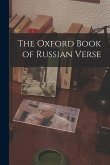 The Oxford Book of Russian Verse