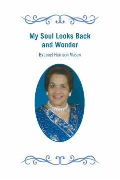 My Soul Looks Back and Wonder - Mason, Janet Harrison