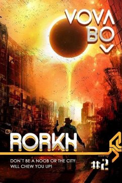 Rorkh: Book 2: LitRPG Series - Bo, Vova