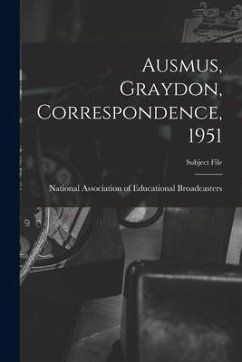 Ausmus, Graydon, Correspondence, 1951