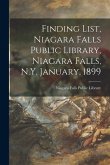 Finding List, Niagara Falls Public Library, Niagara Falls, N.Y. January, 1899