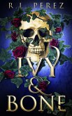 Ivy & Bone (eBook, ePUB) Ivy & Bone (eBook, ePUB)