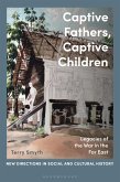 Captive Fathers, Captive Children (eBook, ePUB)