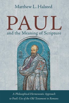 Paul and the Meaning of Scripture (eBook, ePUB)