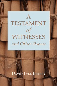 A Testament of Witnesses and Other Poems (eBook, ePUB)
