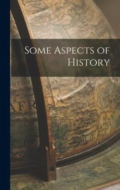 Some Aspects of History - Anonymous