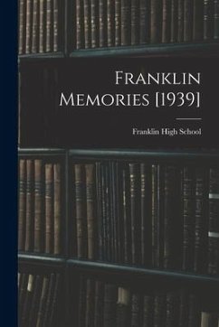 Franklin Memories [1939]