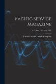 Pacific Service Magazine; v.15 (June 1923-May 1924)