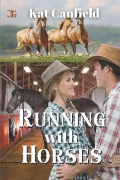 Running with Horses - Canfield, Kat