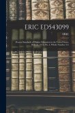 Eric Ed543099: Present Standards of Higher Education in the United States. Bulletin, 1913, No. 4. Whole Number 511