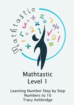 Mathtastic Level 1 Numbers to 10 - Ashbridge, Tracy