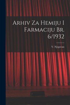 Arhiv Za Hemiju i Farmaciju Br. 6/1932