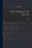 The Herald of Truth; Vol. 40