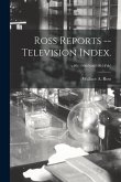 Ross Reports -- Television Index.; v.90 (1960: Nov-1961: Feb)