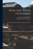 Iron and Brass Foundries [microform]: Point St. Charles Works, Grand Trunk Railway of Canada