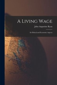 A Living Wage - Ryan, John Augustine