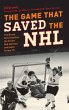 The Game That Saved the NHL - Bild 1