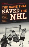 The Game That Saved the NHL