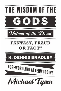 The Wisdom of the Gods - Bradley, H. Dennis; Tymn, Michael