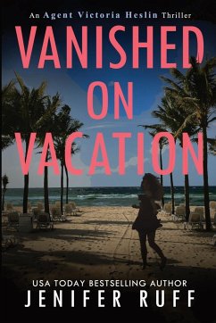 Vanished on Vacation - Ruff, Jenifer