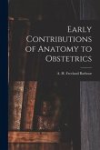 Early Contributions of Anatomy to Obstetrics