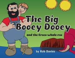 The Big Booey Dooey and the Croco-whale-roo - Davies, Rob