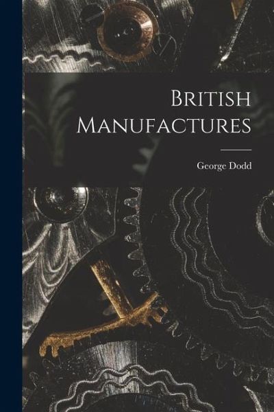 British Manufactures British Manufactures