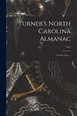 Turner's North Carolina Almanac: for the Year ...; 1917
