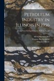 Petroleum Industry in Illinois in 1956; Illinois State Geological Survey Bulletin No. 83