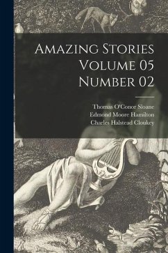 Amazing Stories Volume 05 Number 02 - Hamilton, Edmond Moore; Cloukey, Charles Halstead