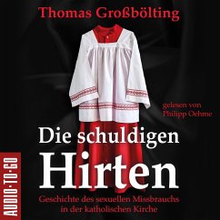 Die schuldigen Hirten (MP3-Download) - Großbölting, Thomas