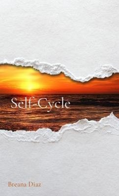Self-Cycle (eBook, ePUB) - Diaz, Breana