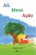 Ali. Ment. Ac¸a~o (eBook, ePUB) - Bild 1