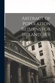 Abstract of Population Returns for Ireland, 1831