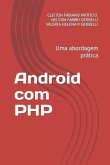 Android com PHP: Uma abordagem prática