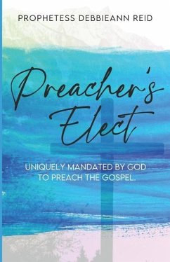Preacher's Elect - Reid, Debbieann