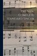 The New Complete Standard Singer: for... - Bild 1