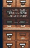 The Illustrated Home Library Encyclopedia; 1