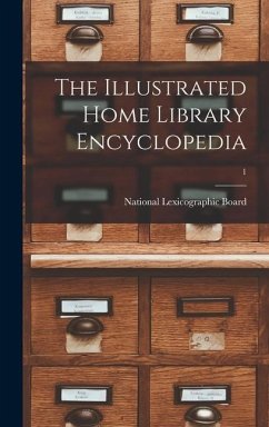 The Illustrated Home Library Encyclopedia; 1