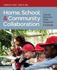 Home, School, and Community Collaboration - Grant, Kathy Beth; Ray, Julie A