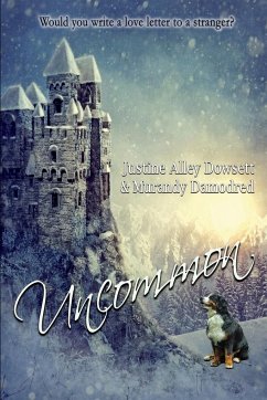 Uncommon - Dowsett, Justine Alley; Damodred, Murandy