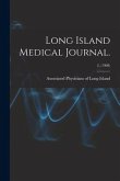 Long Island Medical Journal.; 2, (1908)