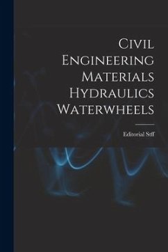 Civil Engineering Materials Hydraulics Waterwheels