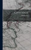 Chavante: an Expedition to the Tribes of the Mato Grosso