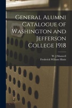 General Alumni Catalogue of Washington and Jefferson College 1918 - Hinitt, Frederick William