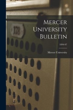 Mercer University Bulletin; 1894-97