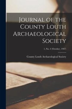 Journal of the County Louth Archaeological Society; 1, no. 4 (October, 1907)