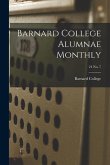 Barnard College Alumnae Monthly; 24 No. 7